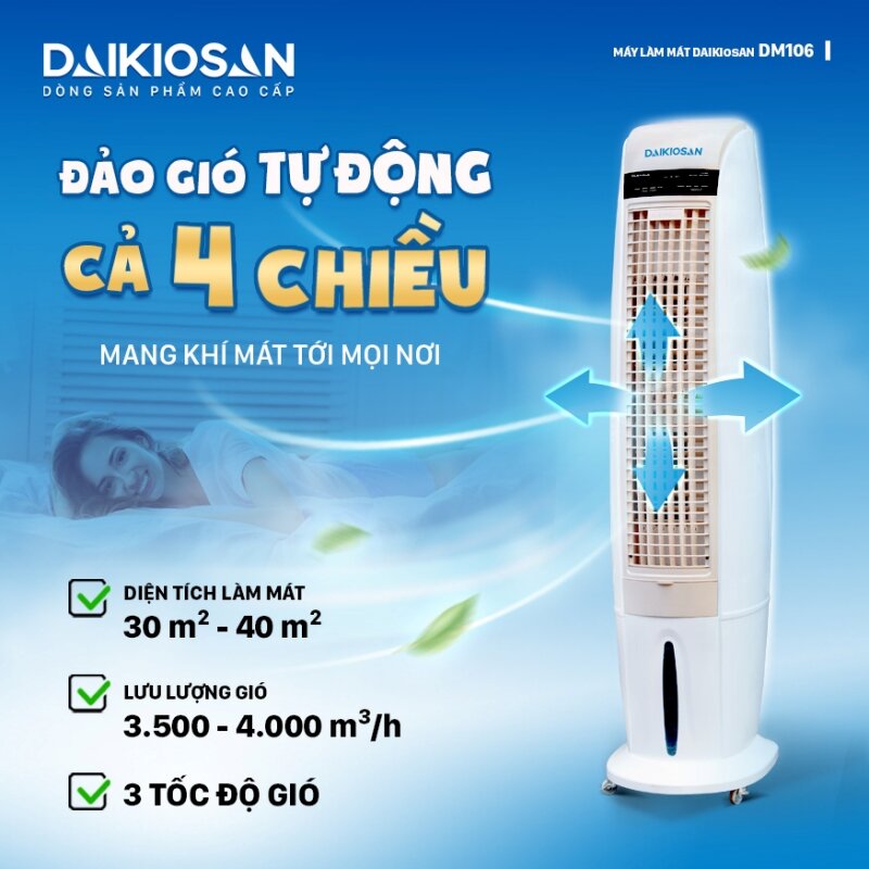 Daikiosan DM106: Giải nhiệt hiệu quả cho gia đình Việt