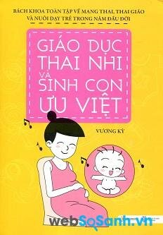 8 cuốn sách hay về nuôi dạy con mẹ nào cũng nên nghiền ngẫm