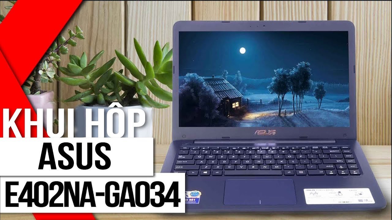 Laptop cơ bản, cấu hình ổn và mức giá rẻ của Asus 