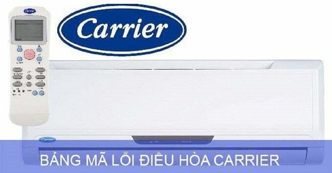 bảng mã lỗi điều hòa Carrier