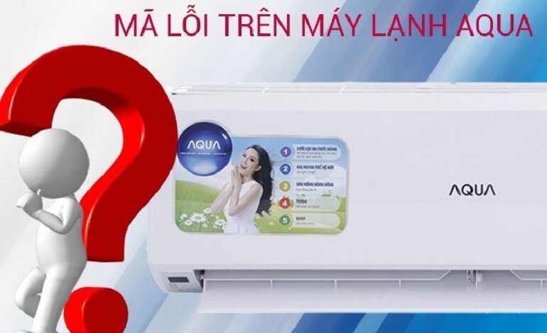 mã lỗi điều hòa Aqua non - inverter