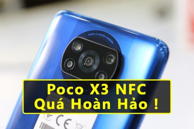 đánh giá hiệu năng poco x3 nfc