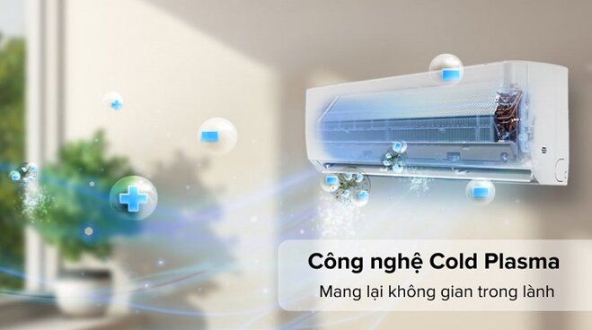 ông nghệ Cold Plasma có tác dụng vô hiệu hoá các loại vi khuẩn, vi rút để làm sạch không khí