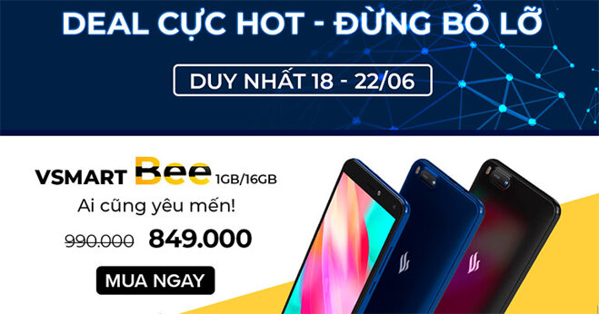 Deal cực hot của Vsmart