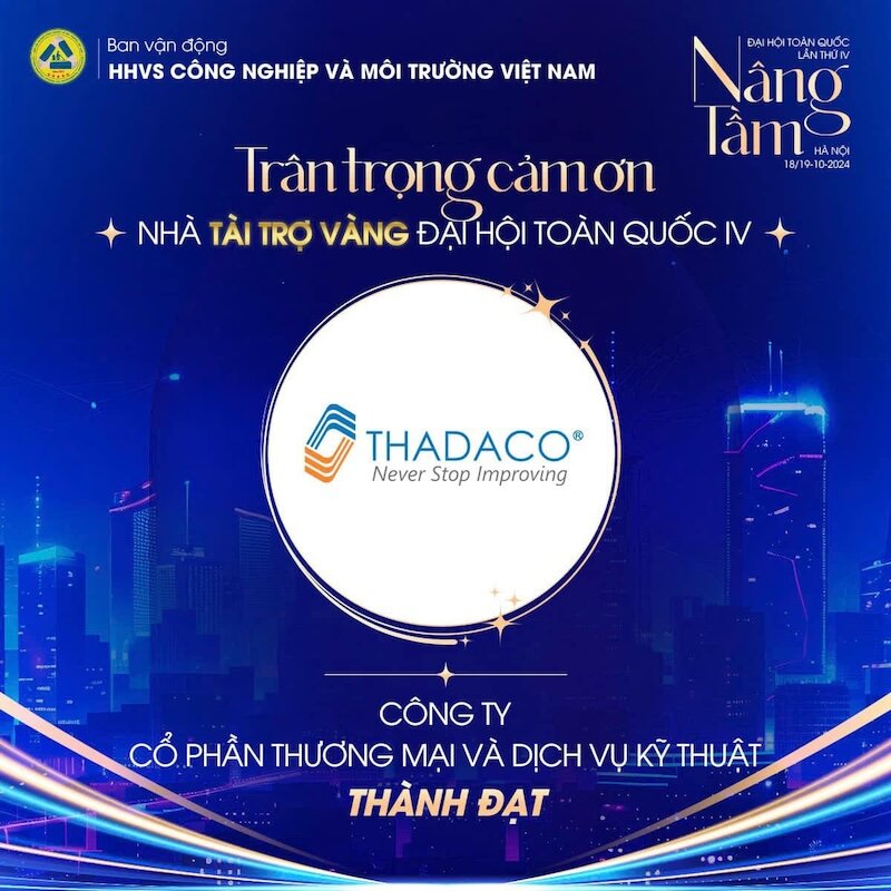 Thadaco: Đồng hành cùng Hiệp hội Vệ sinh công nghiệp & Môi trường Việt Nam