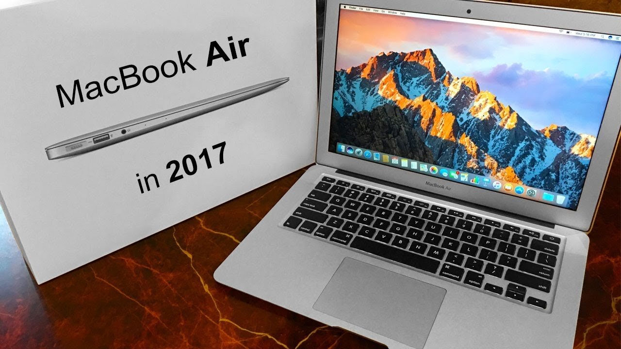  Bạn có cần thiết phải mua chiếc Macbook Air 2017 