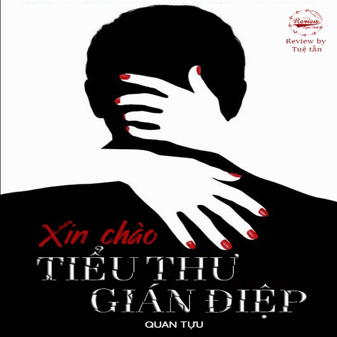 Xin chào tiểu thư gián điệp