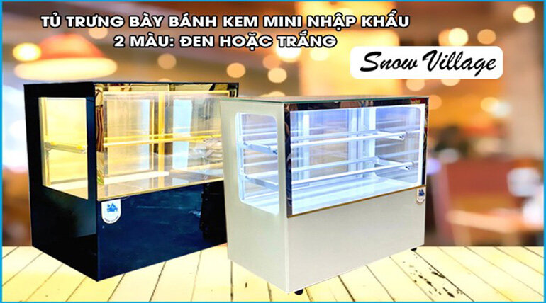 Tủ mát bánh kem mini Snow Village