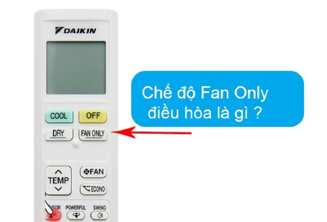 chế độ fan only điều hòa