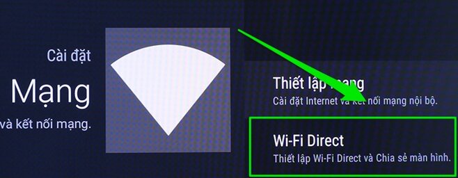 tính năng wifi direct trên tivi 