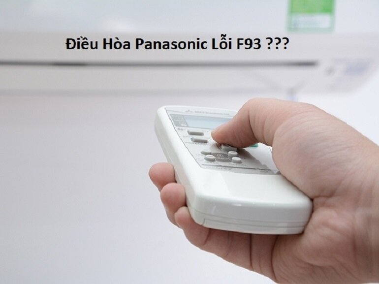 Mã lỗi F93 trên điều hòa Panasonic