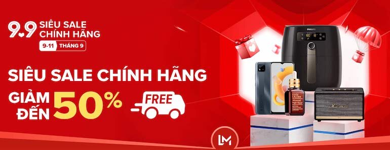 Bữa tiệc siêu sale 9.9 tại Lazada