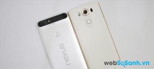 So sánh LG V10 và Nexus 6P
