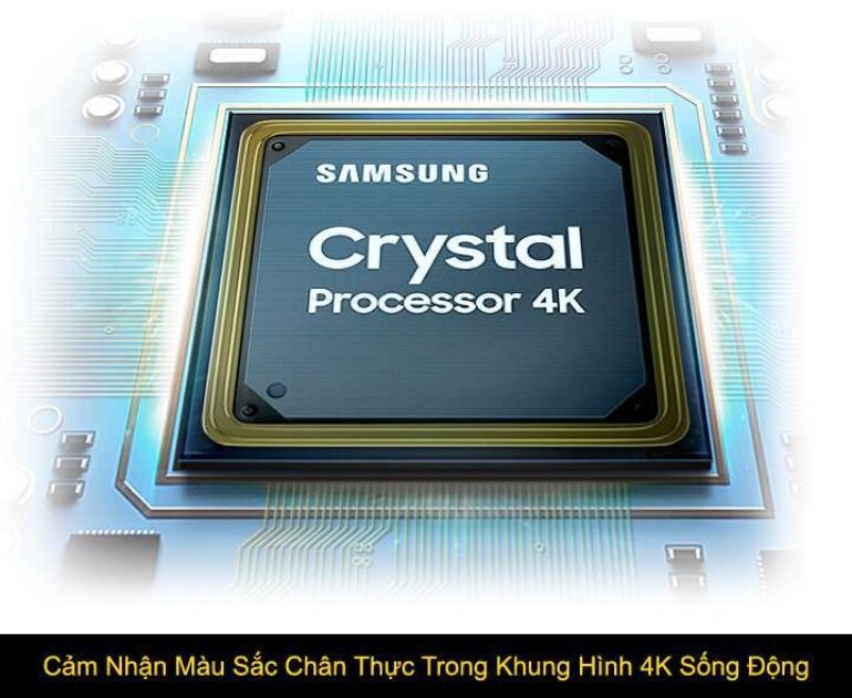 Bộ xử lý Crystal 4K tái tạo màu sắc chính xác cùng nhiều cổng kết nối đa dạng