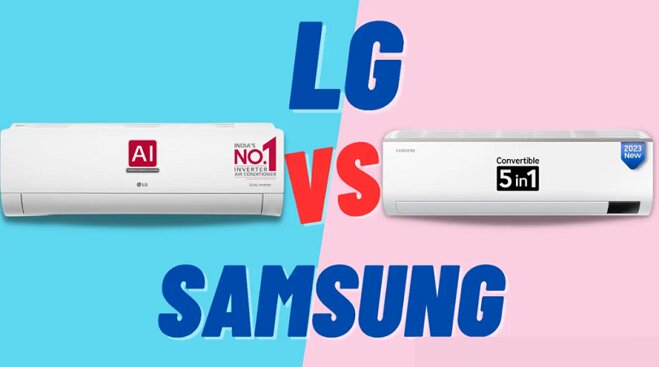 So sánh điều hòa Samsung và LG