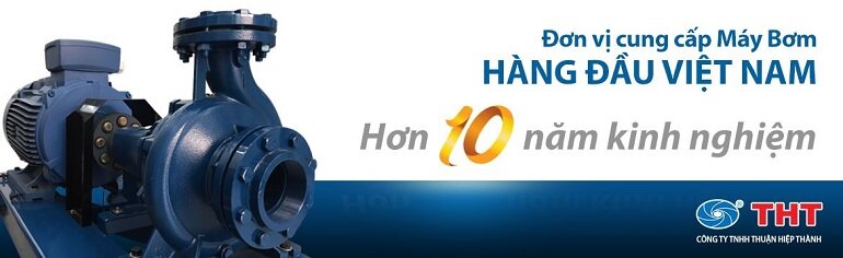 Thuận Hiệp Thành - Nhà phân phối máy bơm nước, máy thổi khí dân dụng, công nghiệp hàng đầu Việt Nam