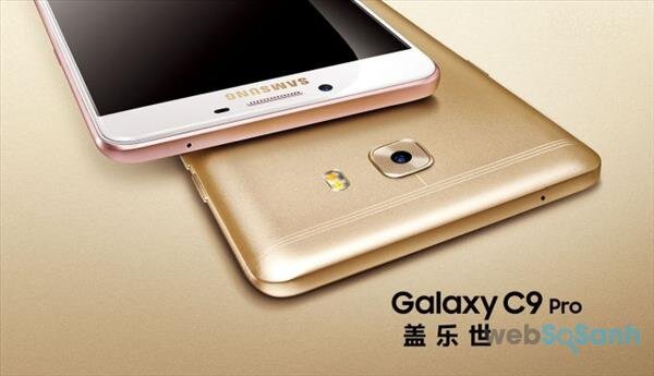 Samsung Galaxy C9 Pro sở hữu RAM lên tới 6GB