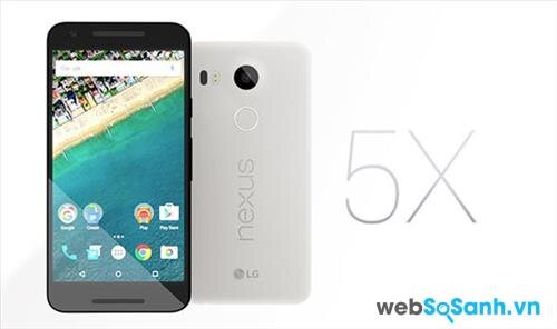Google Nexus 5X có camera chính 12.3 Mp lấy nét laser được sản xuất bởi LG