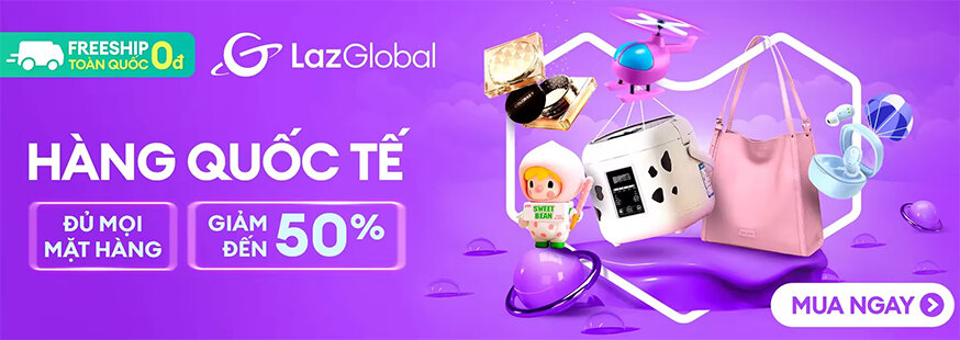 [ Lazada.vn ] Laz quốc tế M