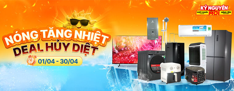 [ Dienmayxanh.com ] Nóng tăng nhiệt, deal huỷ diệt