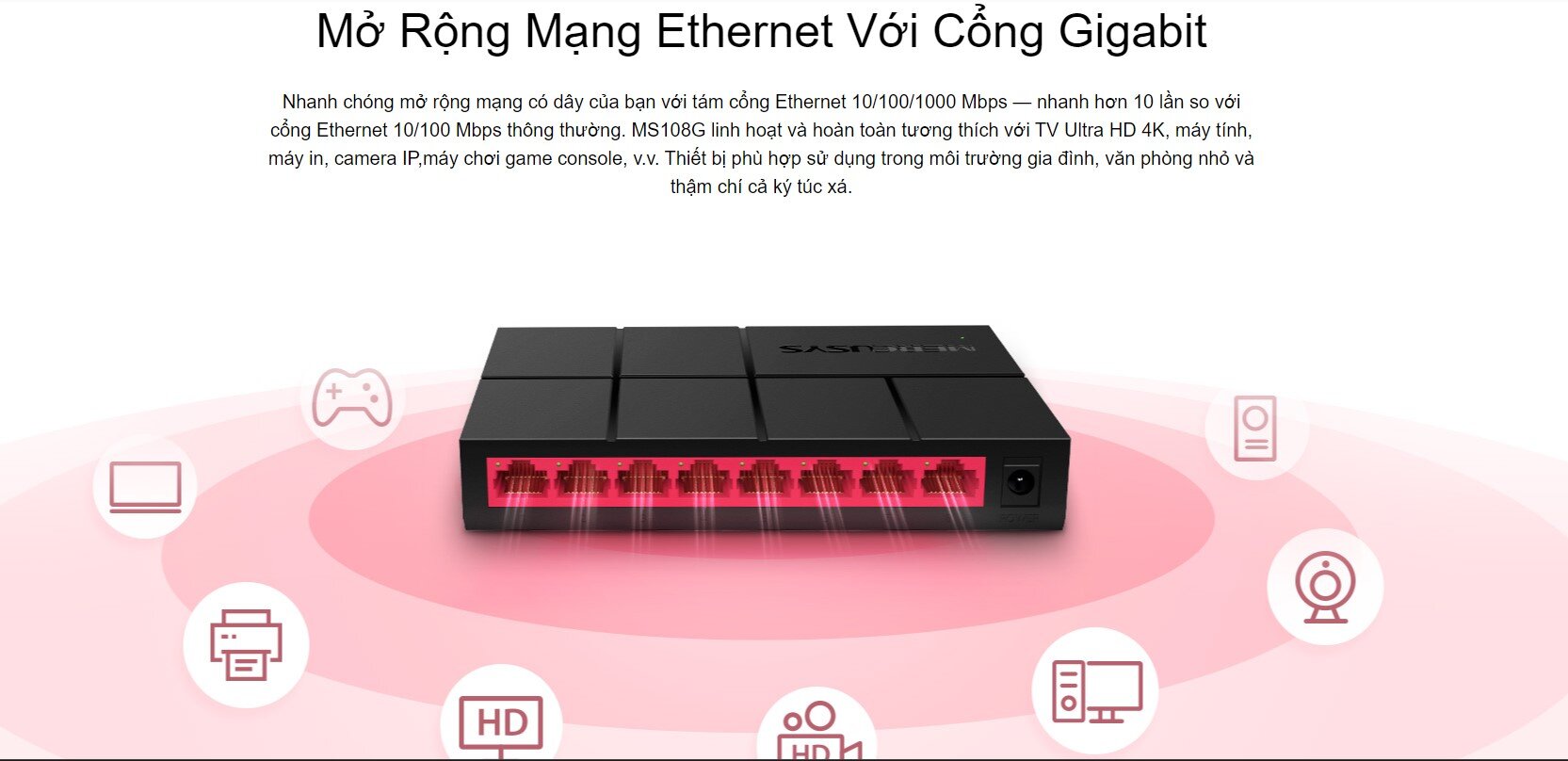 Switch Chia Mạng Mercusys MS108G (8 Cổng 10/100/1000Mbps vỏ nhựa)