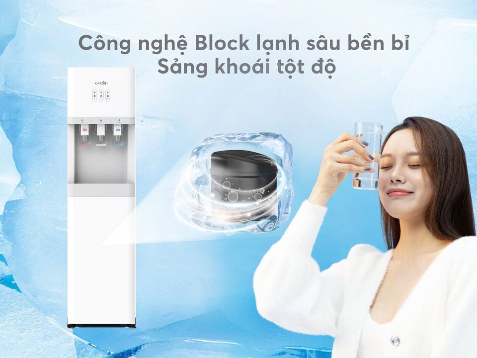 Cây nước nóng lạnh Karofi ứng dụng công nghệ làm lạnh Block