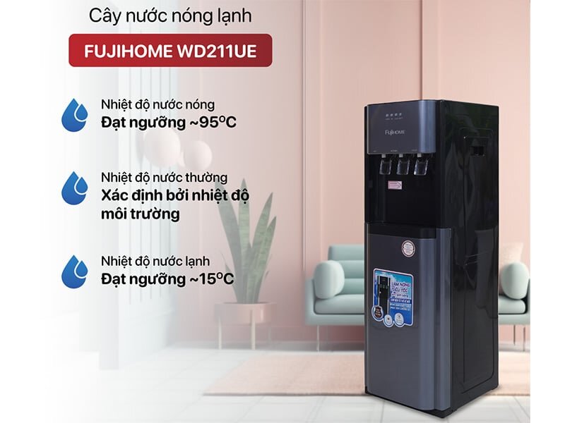 Cây nước nóng lạnh Fujihome WD211UE