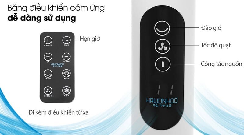 Dễ dàng điều chỉnh chế độ Quạt đứng Hawonkoo