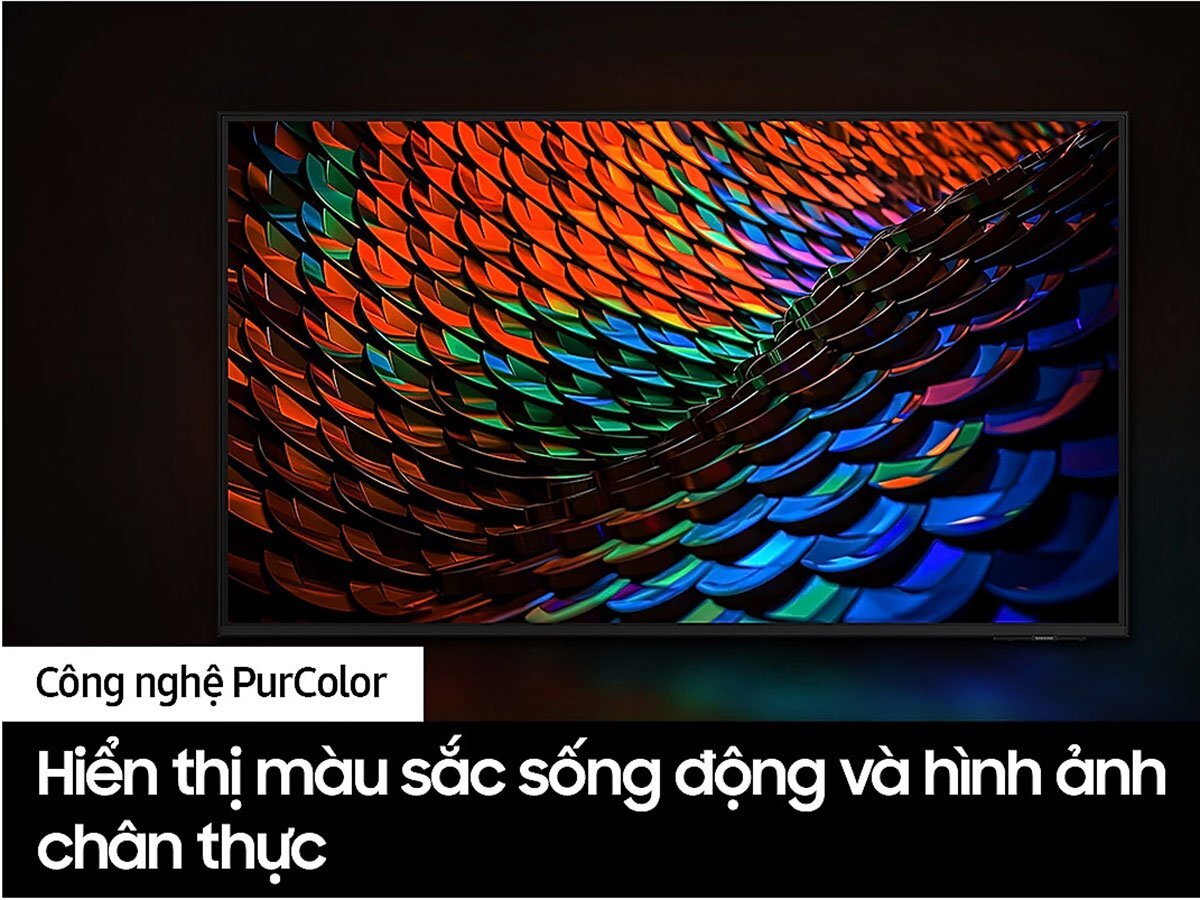 Tivi Samsung hiển thị màu sắc sống động Tivi Samsung