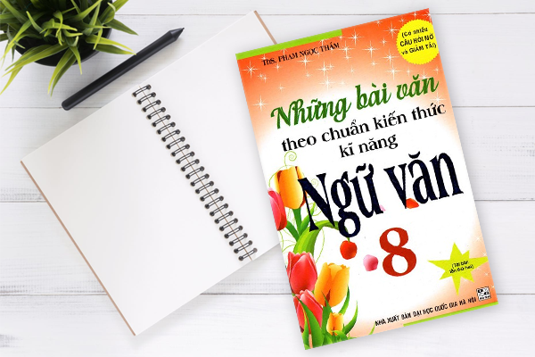 Sách học tốt ngữ văn 8 hỗ trợ học sinh cảm thụ văn học 