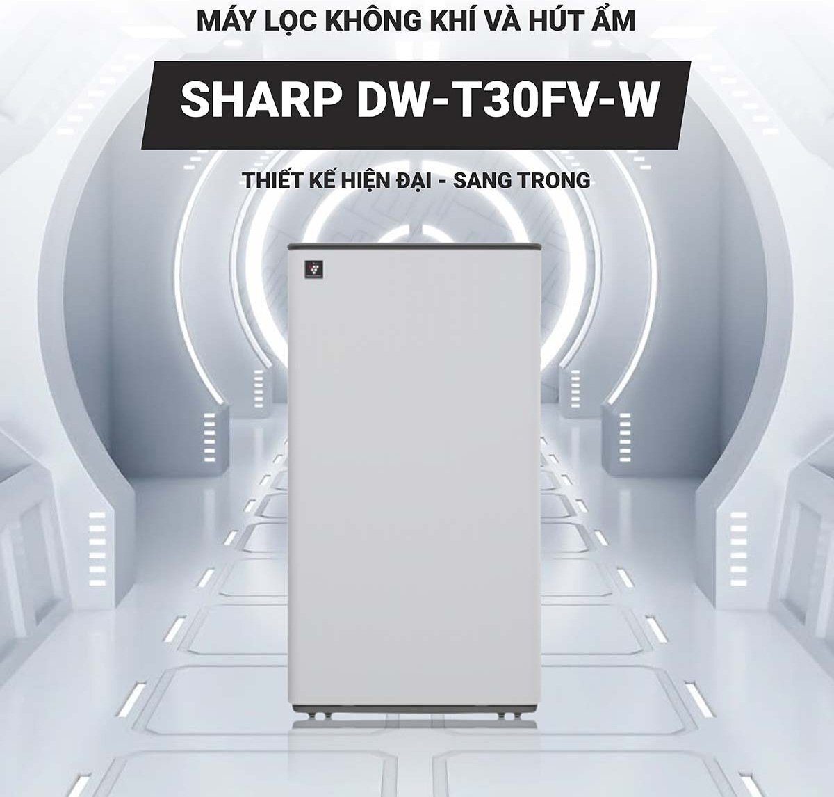 Thiết kế hiện đại, phù hợp với mọi không gian Máy hút ẩm kết hợp lọc khí 30L Sharp DW-T30FV-W