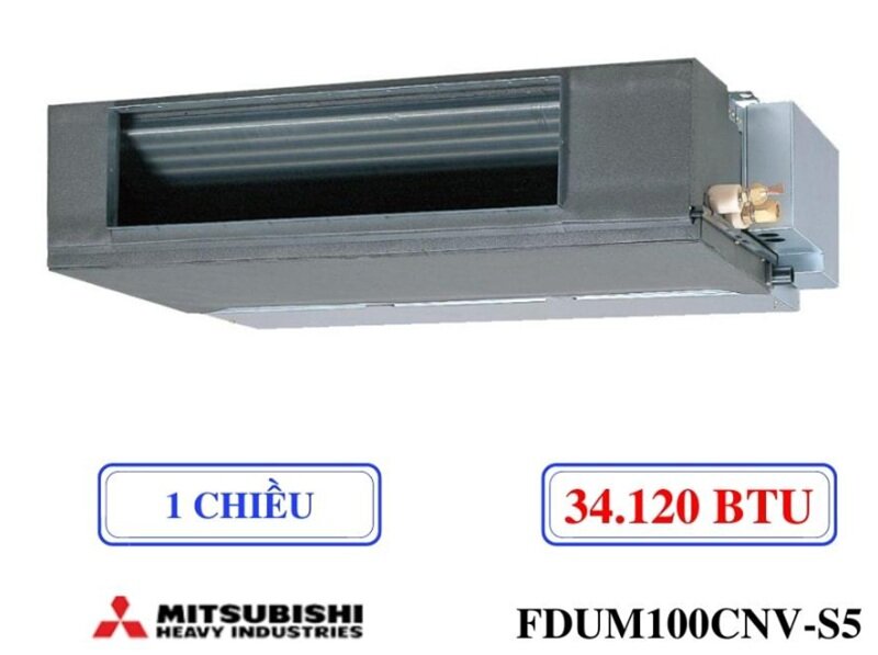 Điều hòa Mitsubishi Heavy 36000 BTU 1 chiều FDUM100CNV-S5