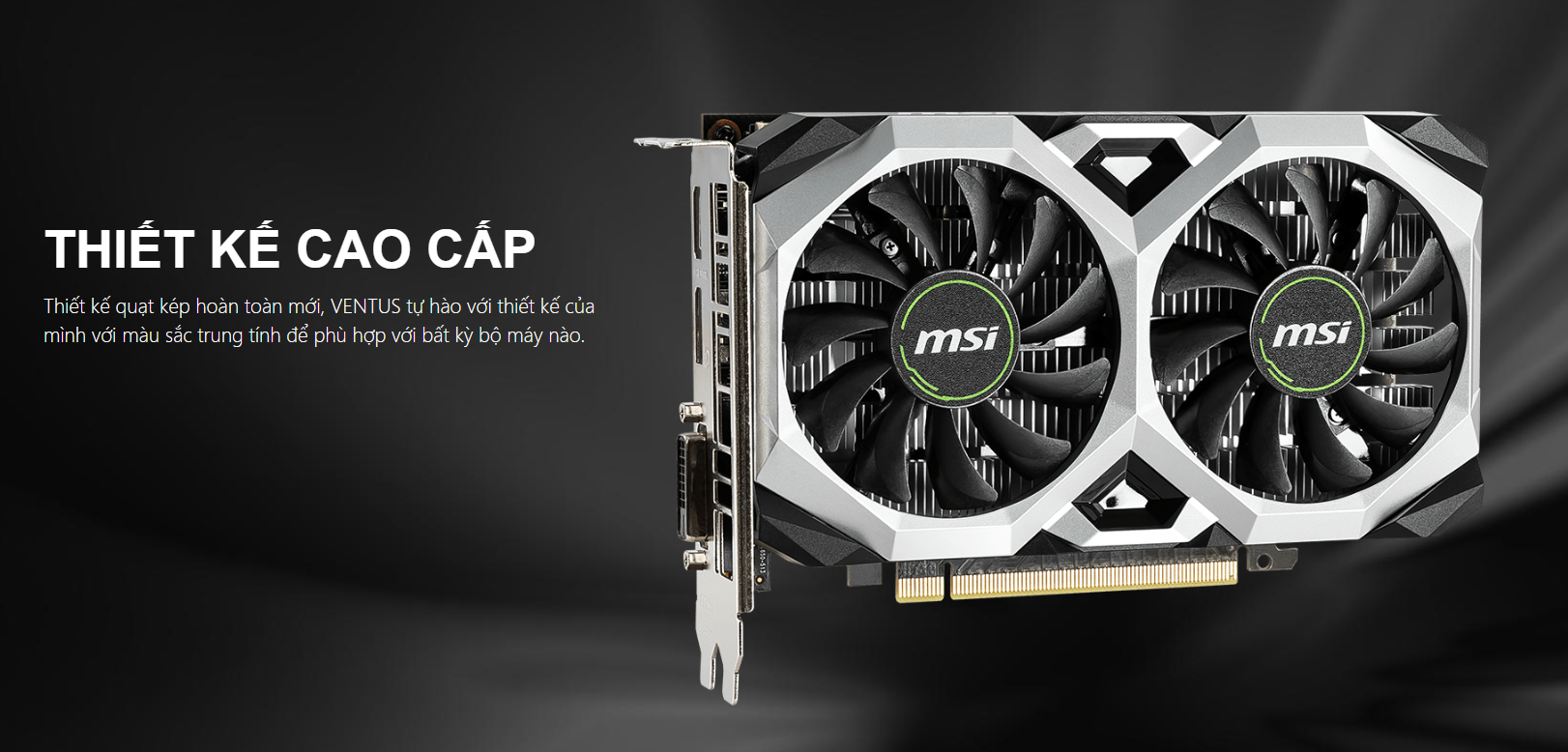 Card màn hình MSI GTX 1650 D6 VENTUS XS OCV3 (