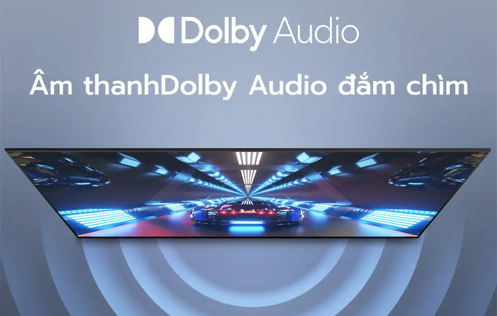 Google Tivi TCL 4K 75 inch 75T66 8 Công nghệ âm thanh Dolby Audio kiến tạo không gian âm nhạc lôi cuốn