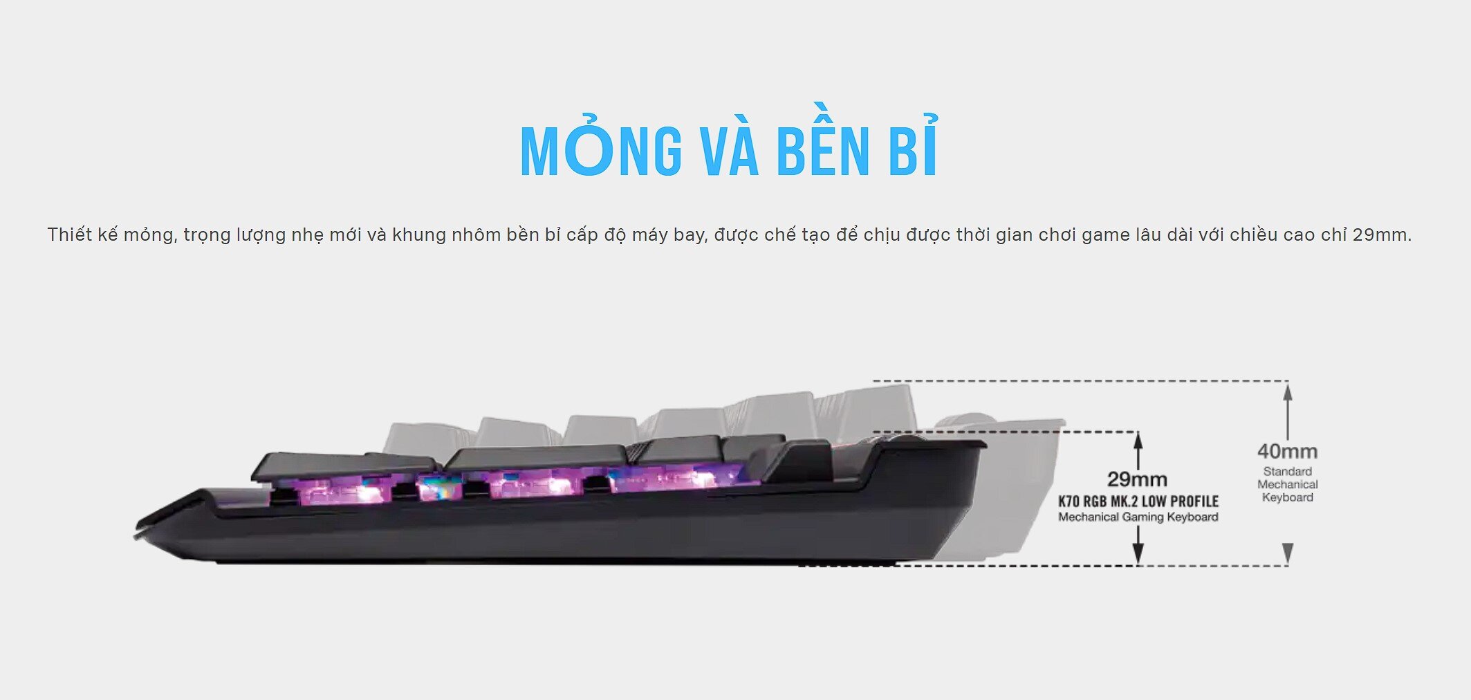 Bàn phím cơ gaming Corsair K70 MK2 Low Profile Cherry Speed Switch (CH-9109018-NA)