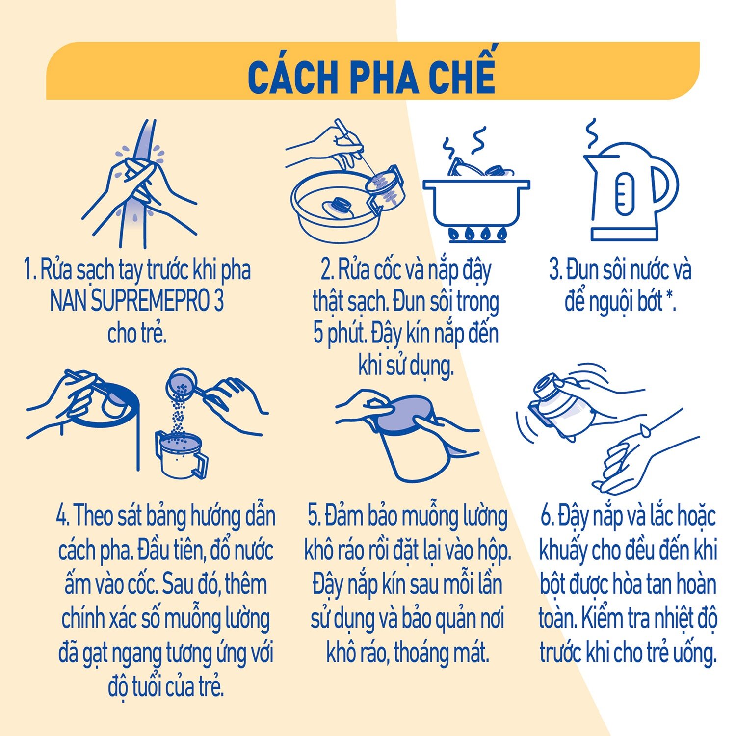 Cách pha sữa sữa Nan Supreme số 3 5-HMO 800g (2-6Y)