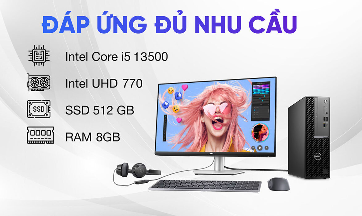PC Dell Optiplex 7010 SFF S7010-13500-08512W đáp ứng mọi nhu cầu văn phòng