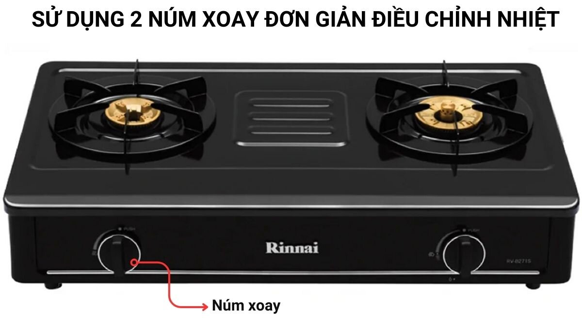 Rinnai RV-B274SB(EB) sử dụng 2 núm xoay đơn giản điều chỉnh nhiệt