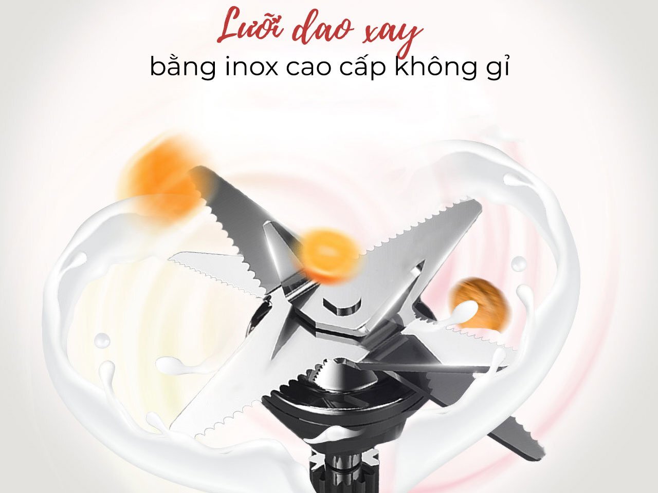 Lưỡi dao inox rất sắc bén Máy xay sinh tố