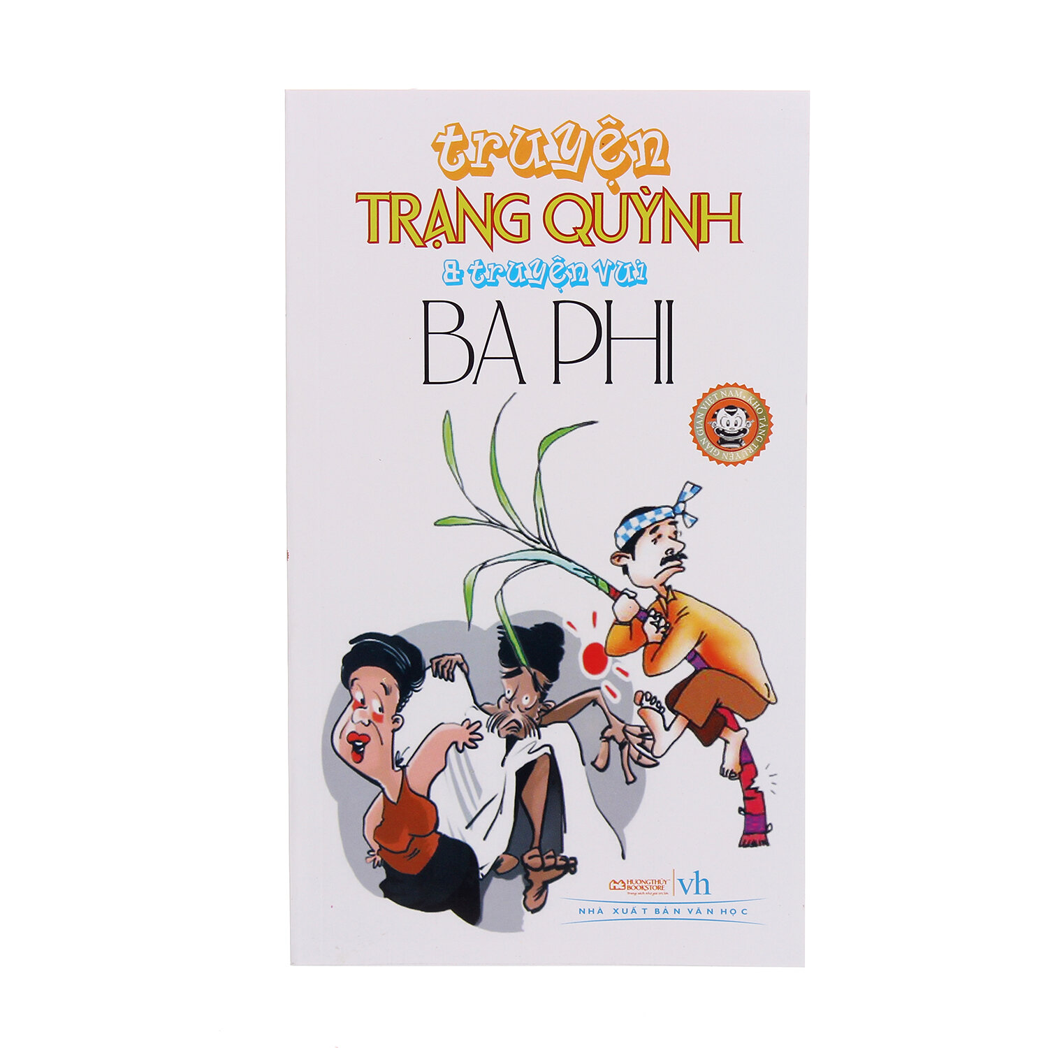  Truyện Trạng Quỳnh và truyện vui bác Ba Phi
