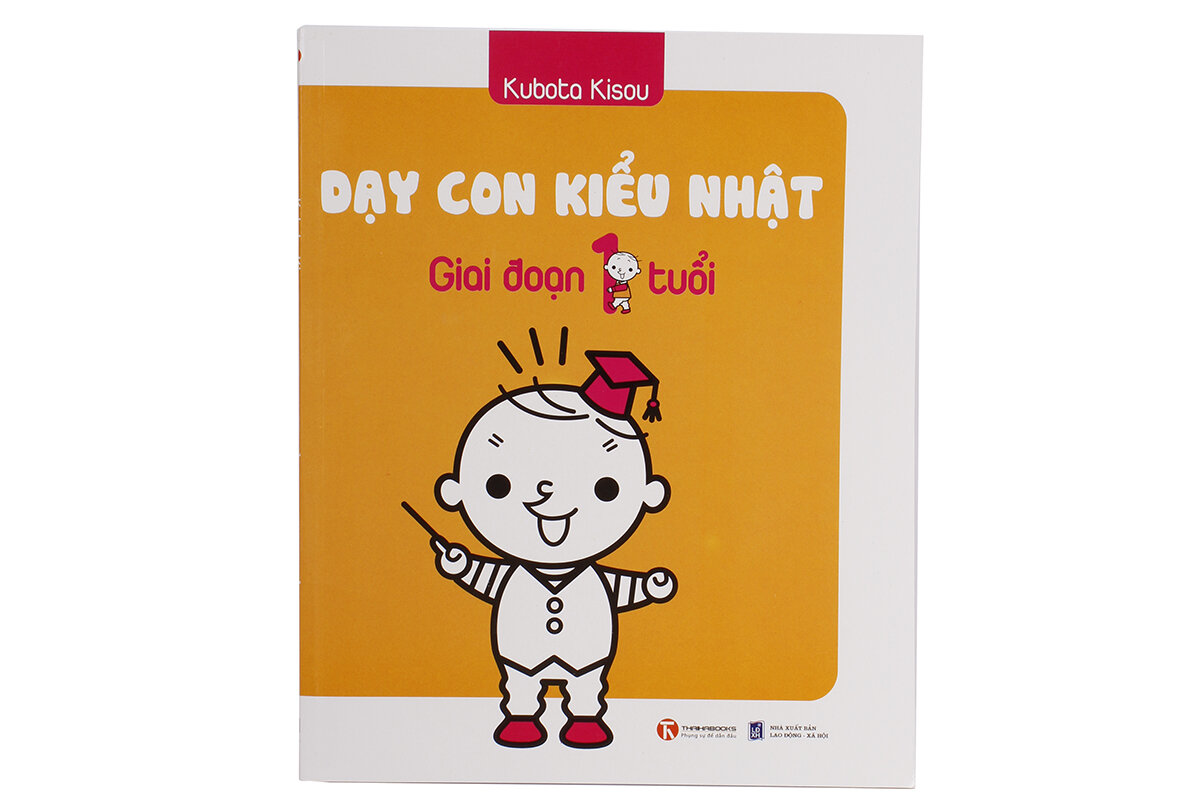 Sách dạy con kiểu Nhật ( giai đoạn 1 tuổi ) Sách dạy con kiểu Nhật ( giai đoạn 1 tuổi )