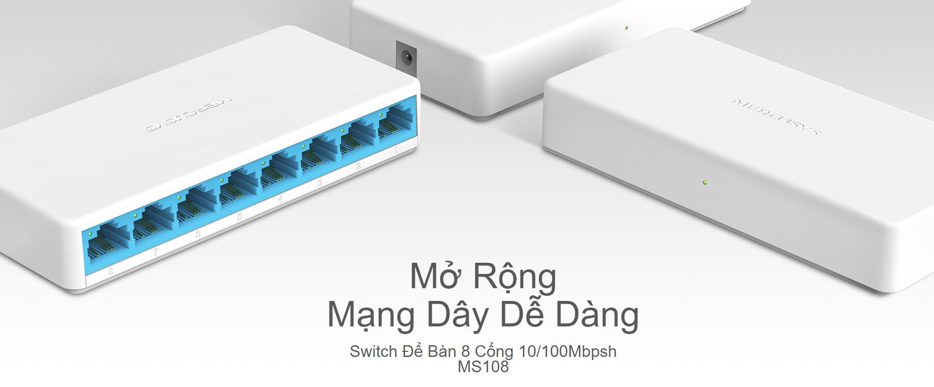 Switch Chia Mạng Mercusys MS108 (8 Cổng 10/100Mbps vỏ nhựa) 
