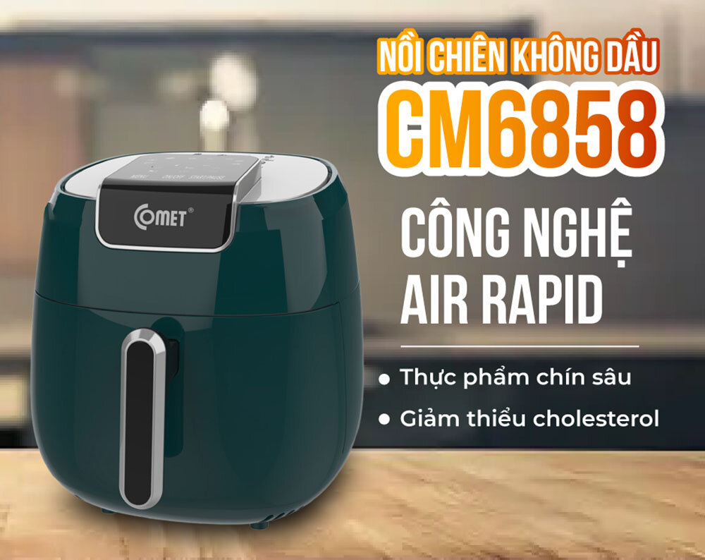 Nồi chiên không dầu Comet CM6858