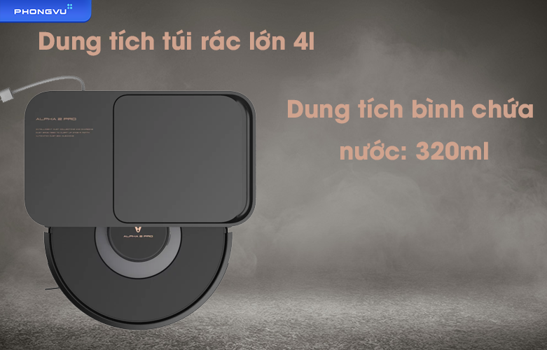 Robot hút bụi Viomi Alpha 2 Pro | Dung tích túi rác , bình chứa nước