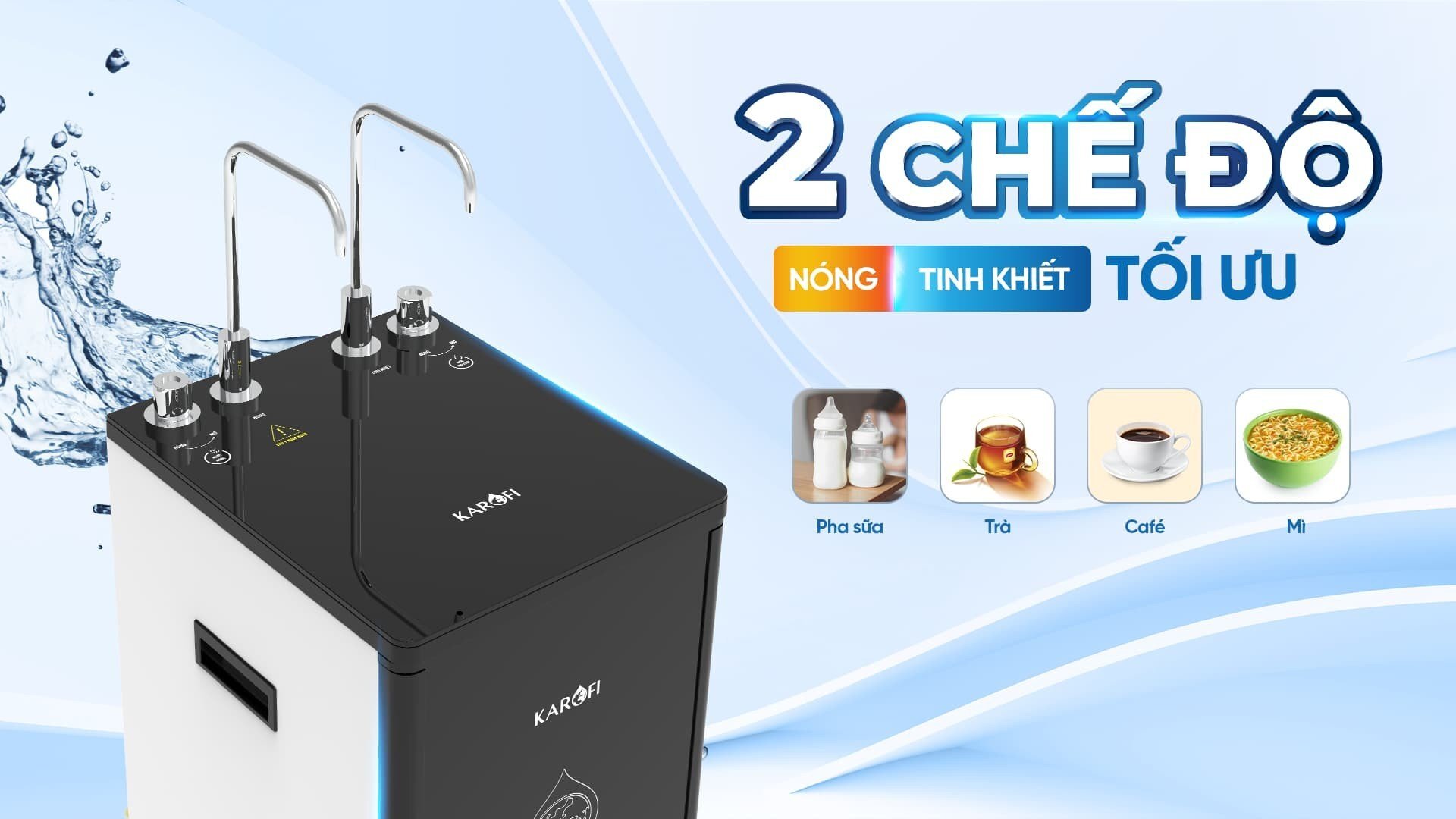 Máy lọc nước có 2 chế độ nước Máy lọc nước