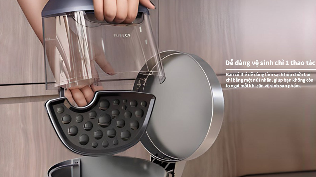 Bạn có thể dễ dàng vệ sinh sau khi hút bụi một cách thuận tiện