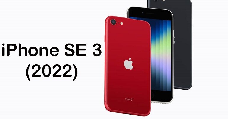 Điện thoại Iphone SE 3 (SE 2022) - 4.7 inch, 256 GB