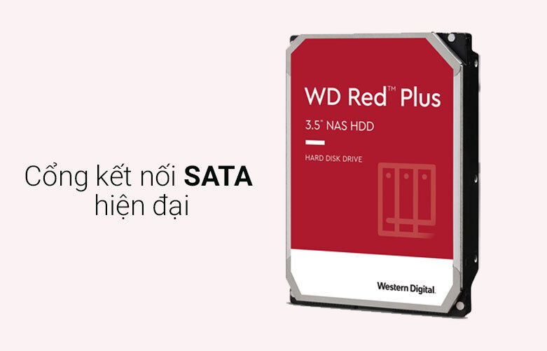 Ổ cứng HDD WD Red Plus | Cổng kết nối hiện đại