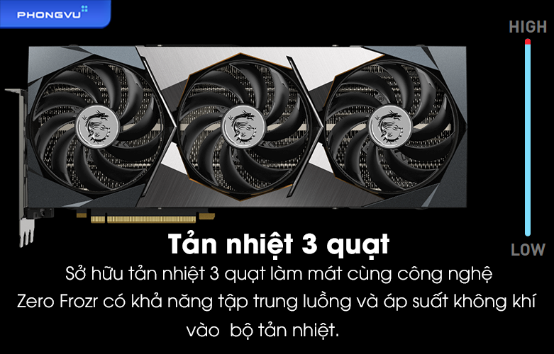 Hệ thống tản nhiệt 3 quạt công nghệ Zero Frozr giúp hoạt động êm ái