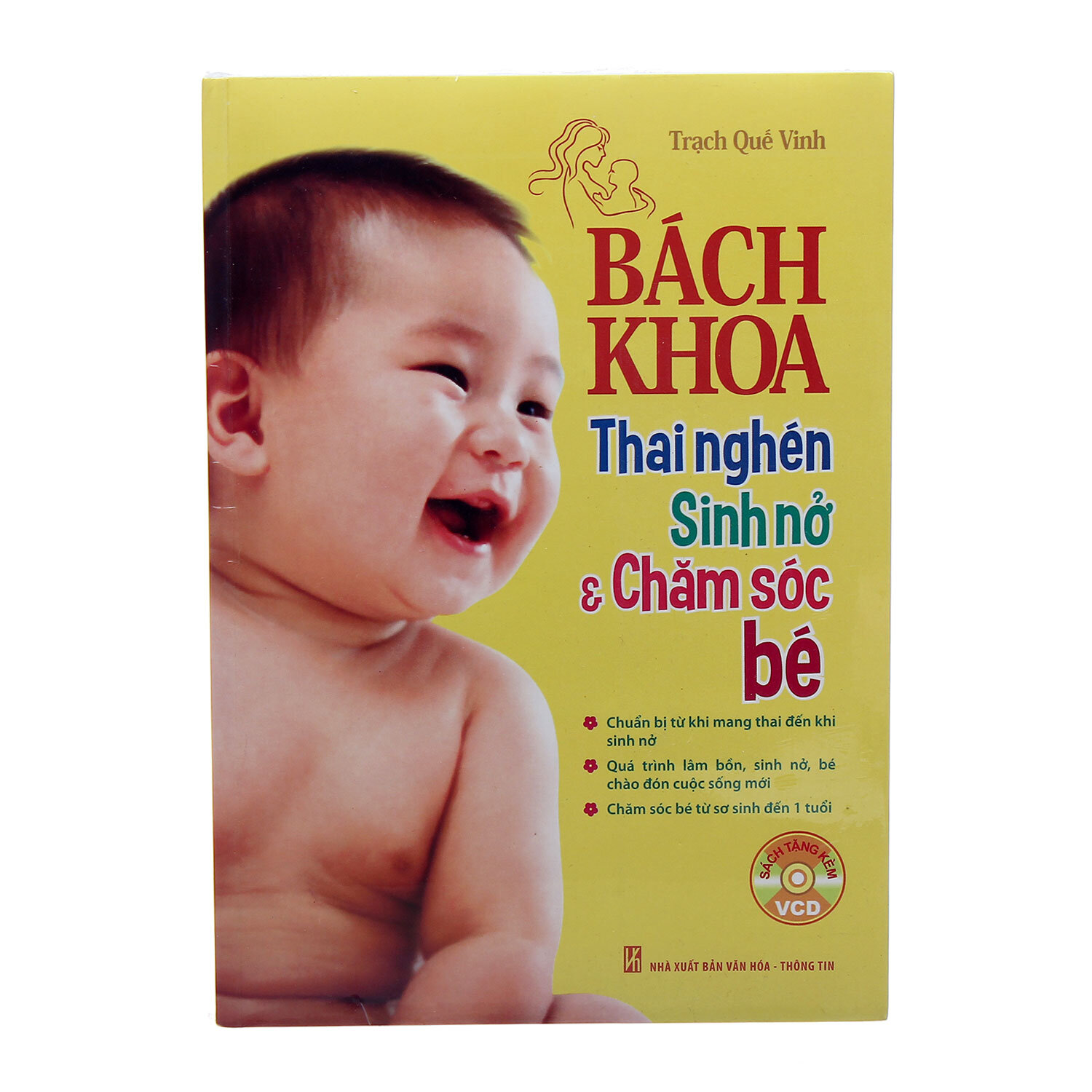  Bách khoa thai nghén sinh nở và chăm sóc bé